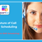 call center scheduling