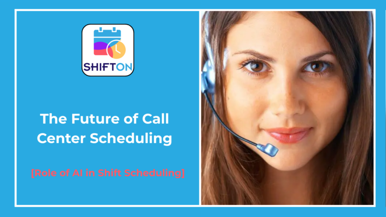 call center scheduling